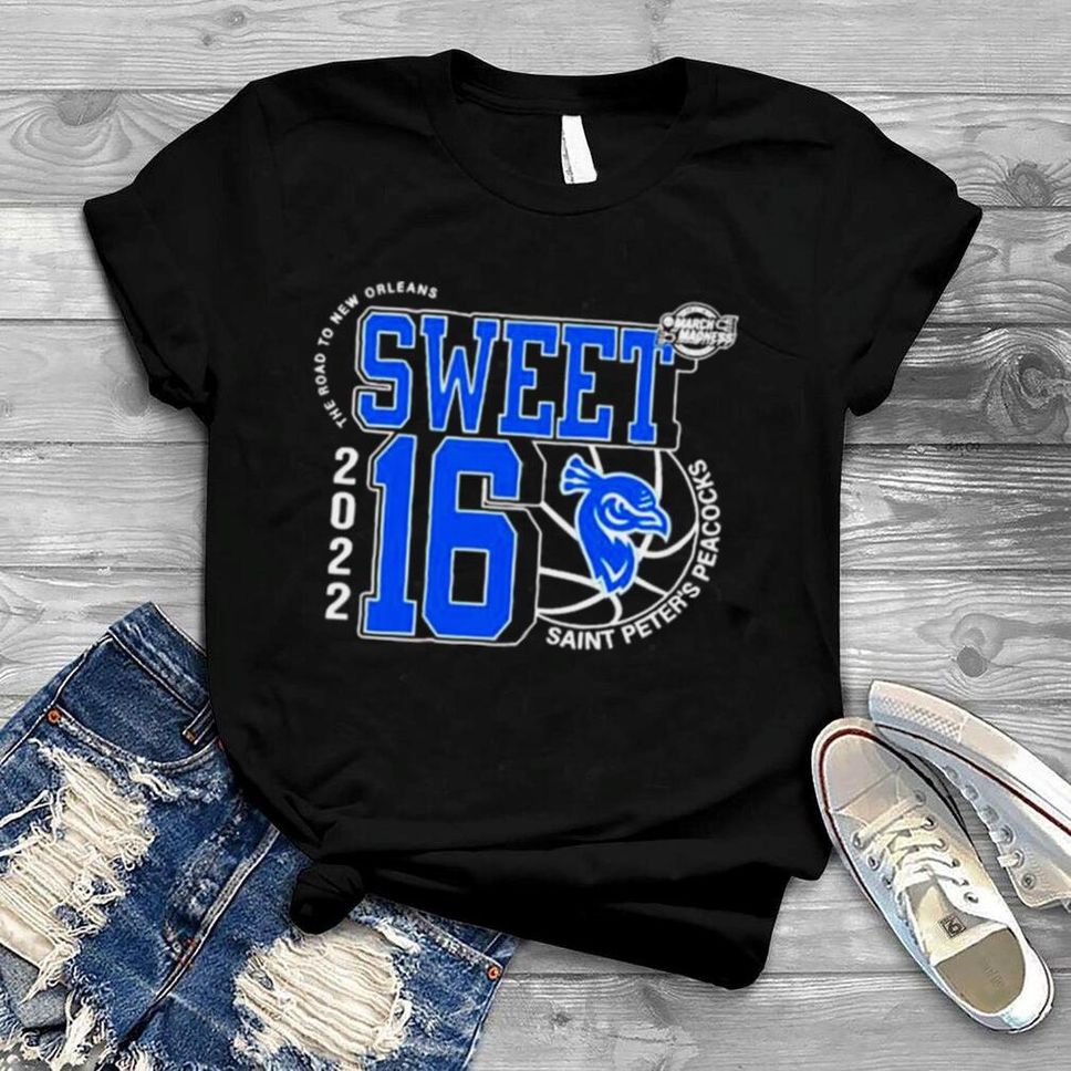 Saint Peters Peacocks March Madness 2022 Ncaa Mens Basketball Sweet 16 The Road To New Orleans T Shirt