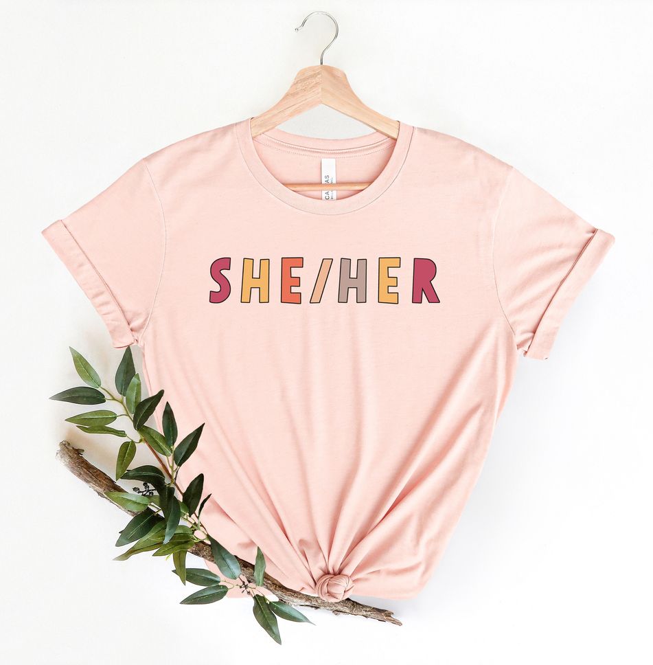 SheHer T Shirt Pronoun Shirt Retro Pronoun Shirt Unisex Jersey Short Sleeve Tee