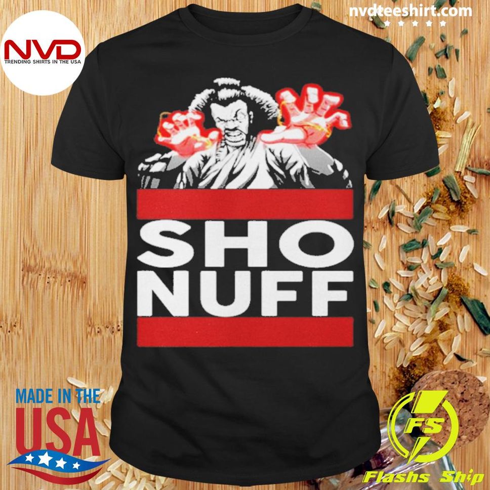 Sho Nuff 2022 Tee Shirt