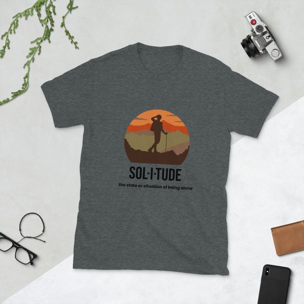 Solitude Hiking Adventure Motivational T shirt