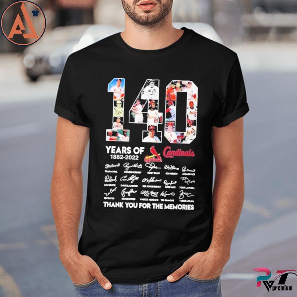 St Louis Cardinals 140th 1882 2022 Signatures Thank You For The Memories Shirt