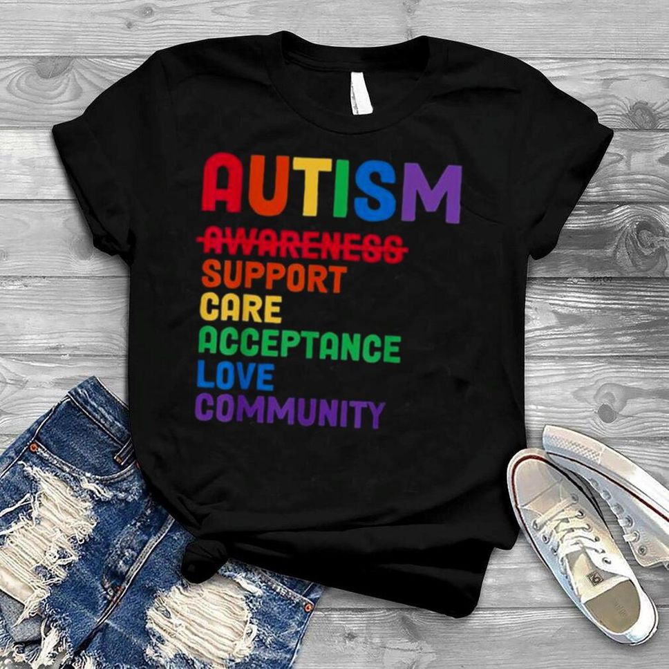 Support Care Acceptance Ally Autism Awareness Shirt