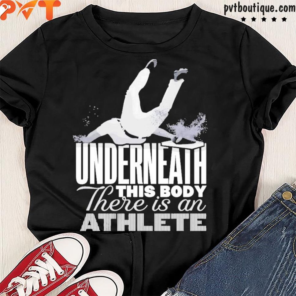 Talkin' Yanks Underneath This Body There Is An Athlete Jomboy Media Shop Shirt