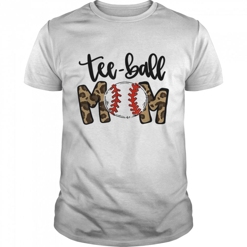 Teeball Mom Leopard Ball Mom Mother’s Day Shirt