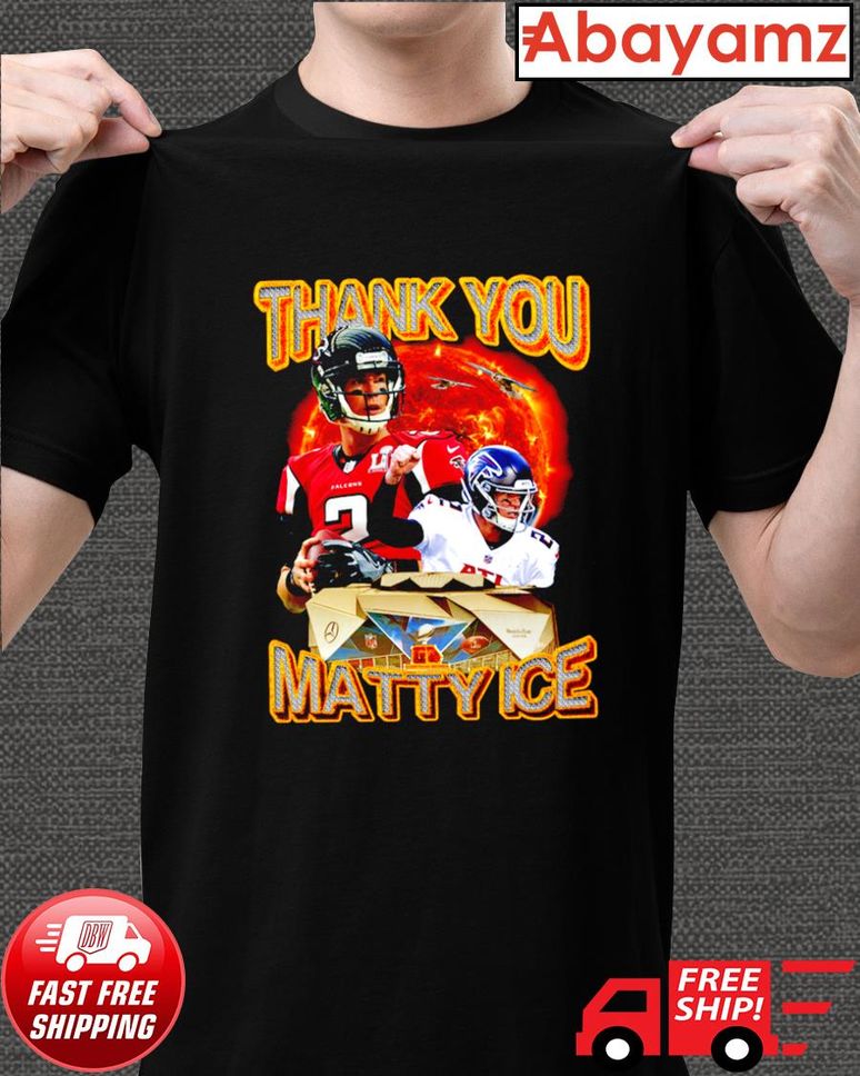 Thank You Matty Ice signature shirt