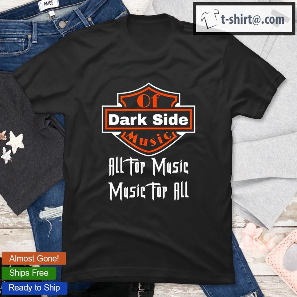 The Dark Side Of Music All Top Music TShirt