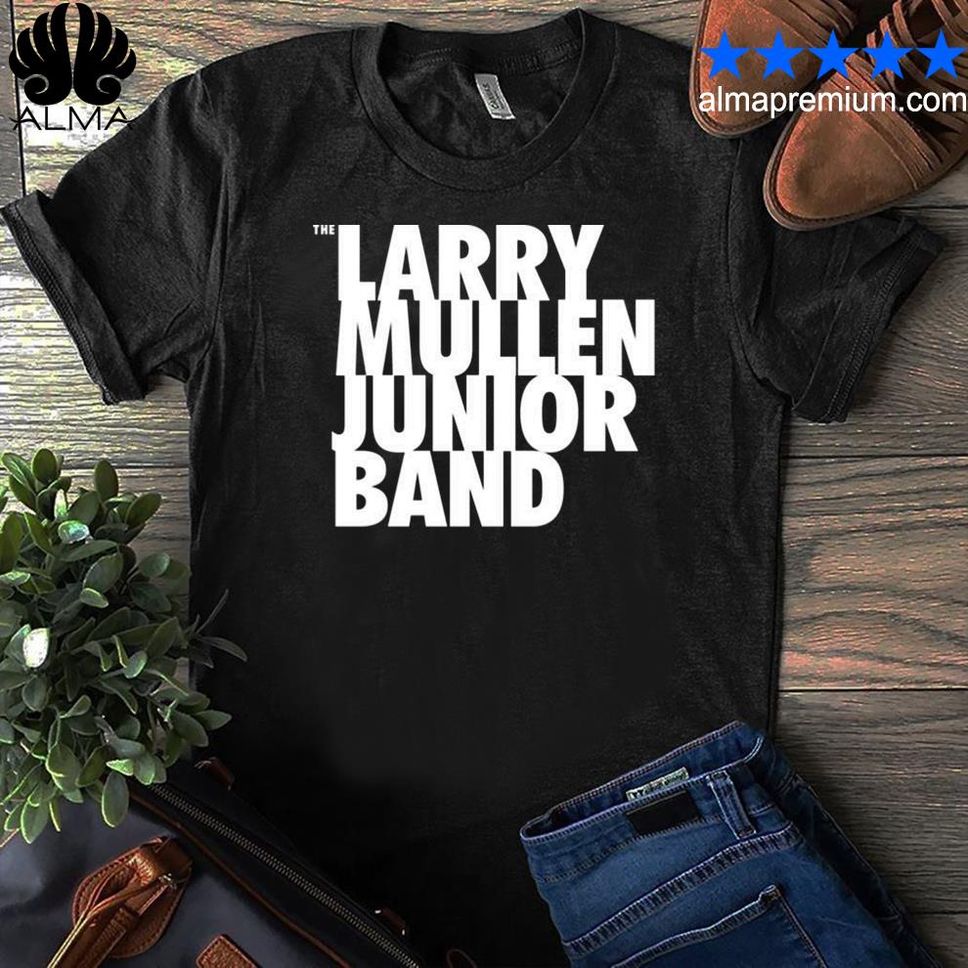 The Larry Mullen Junior Band Shirt Shirt