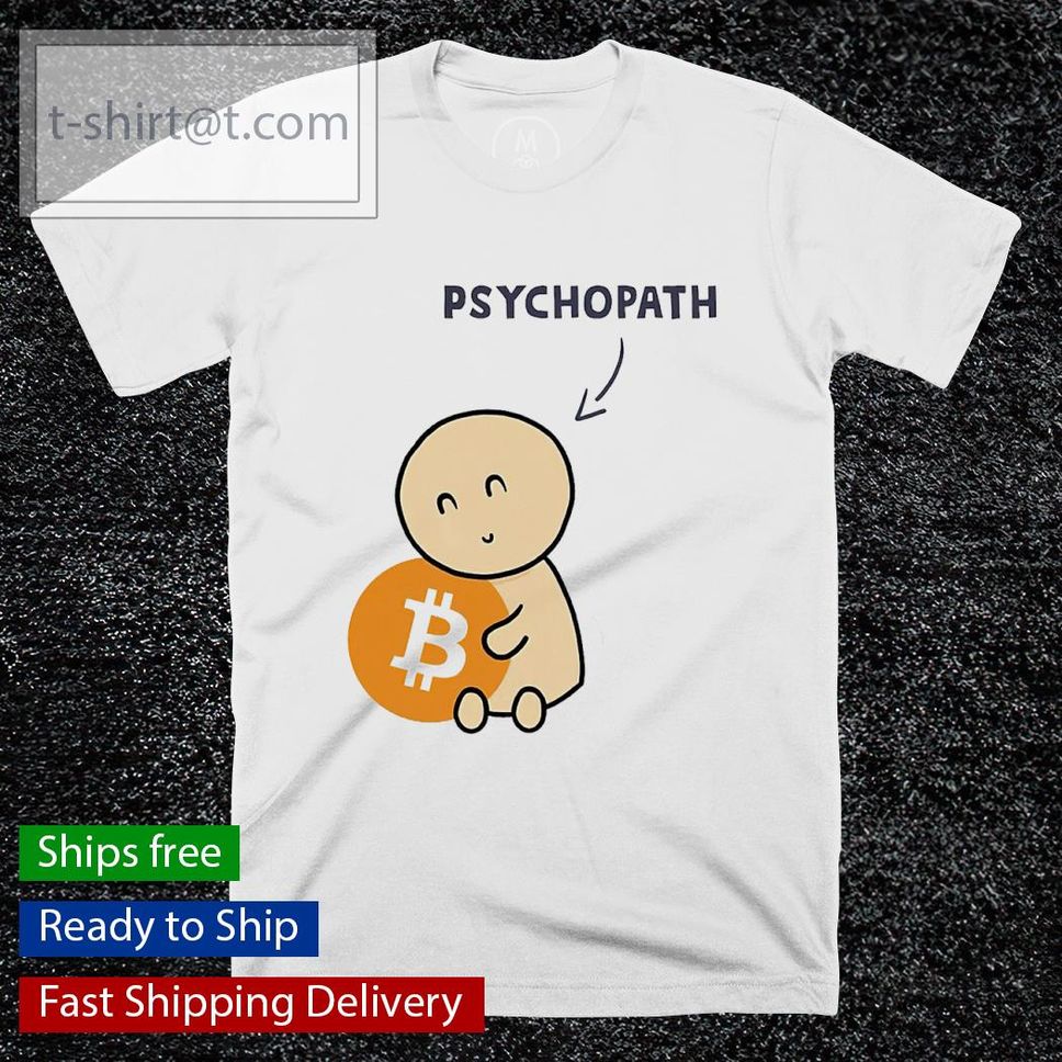 The Little Psychopath shirt