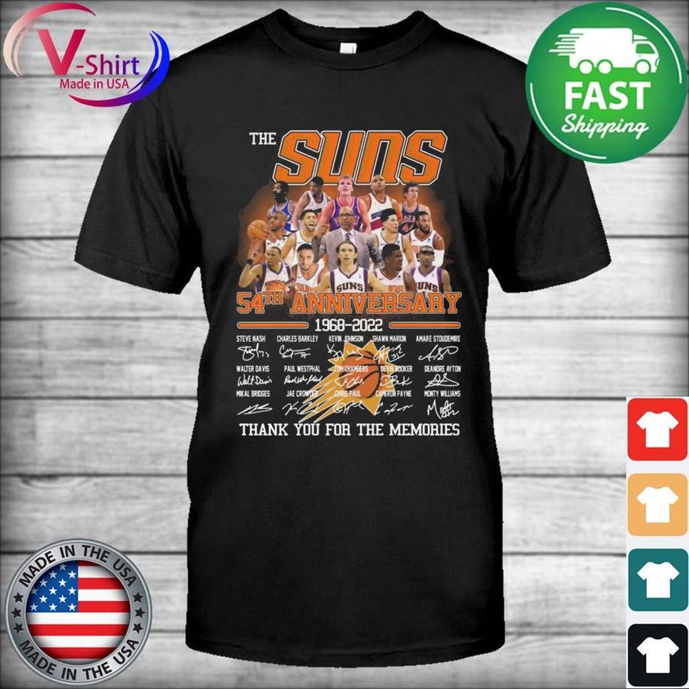 The Phoenix Suns 54th Anniversary 1968 2022 Thank You For The Memories Signatures Shirt