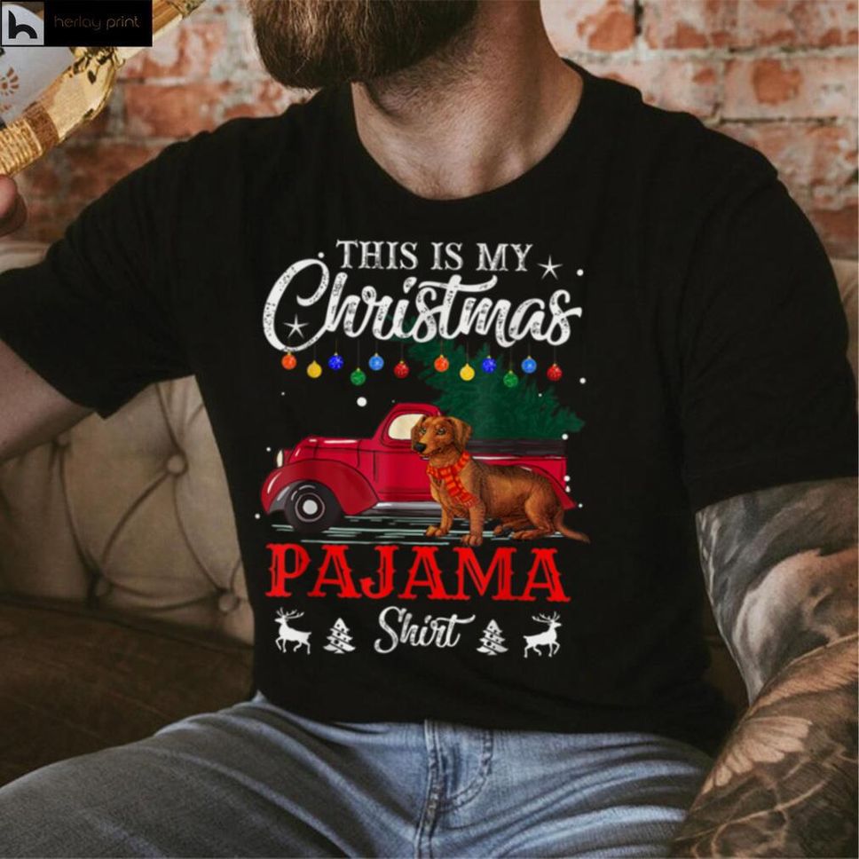 This Is My Christmas Pajama Shirt Dachshund Dog Lover T Shirt
