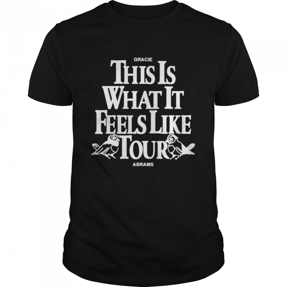 This is what it feels like black tour shirt