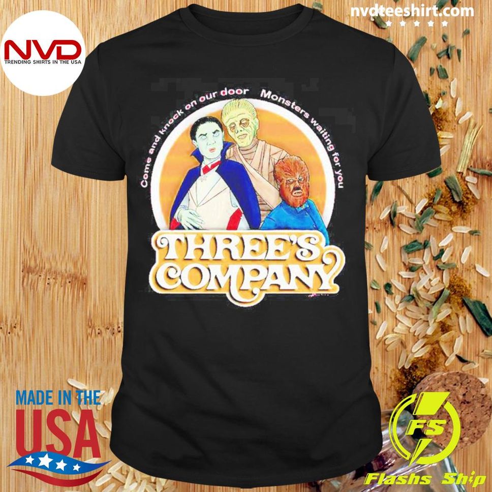 Three Monsters Threes Company Shirt