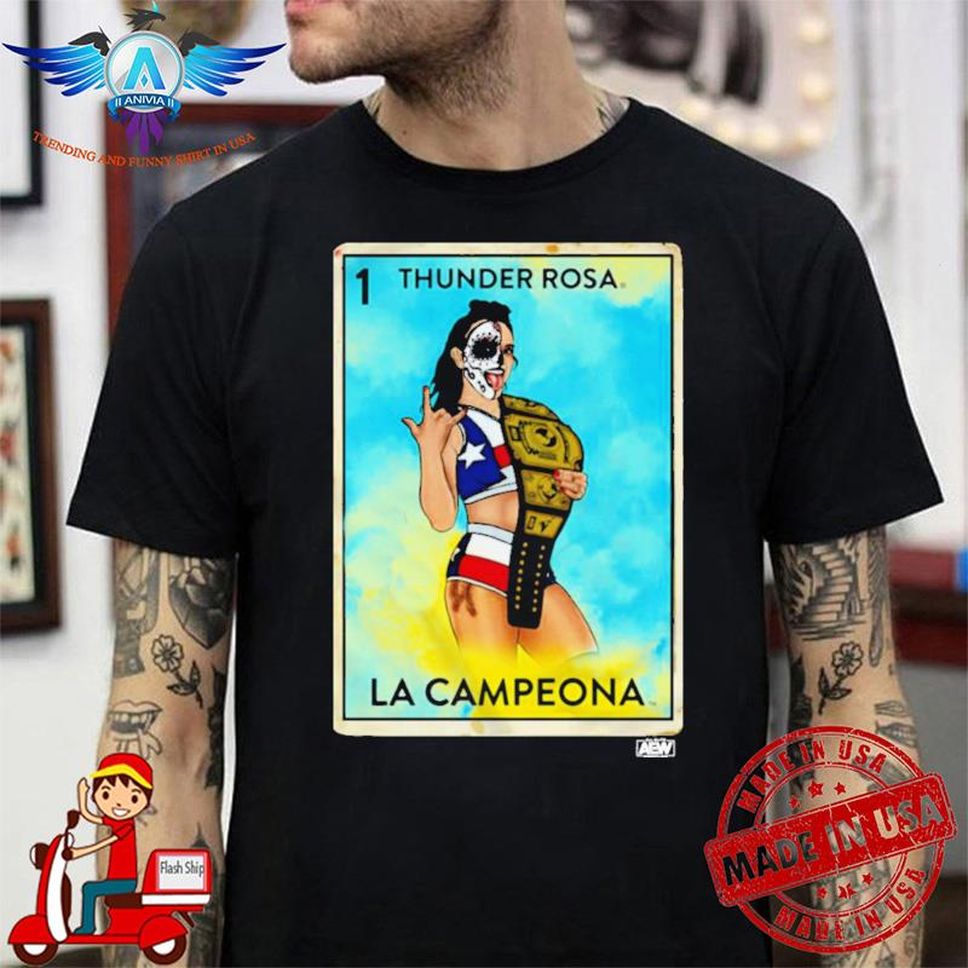 Thunder Rosa LA Campeona Aew Shop Shirt