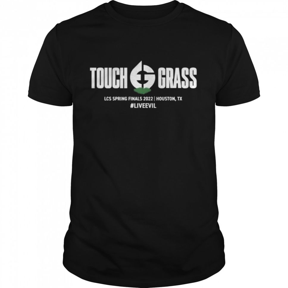 Touch Grass Shirt Evil Geniuses Shirt