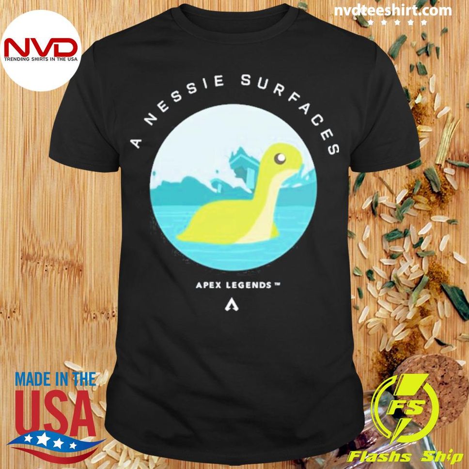 Veryneko Store A Nessie Surfaces Apex Legends Shirt