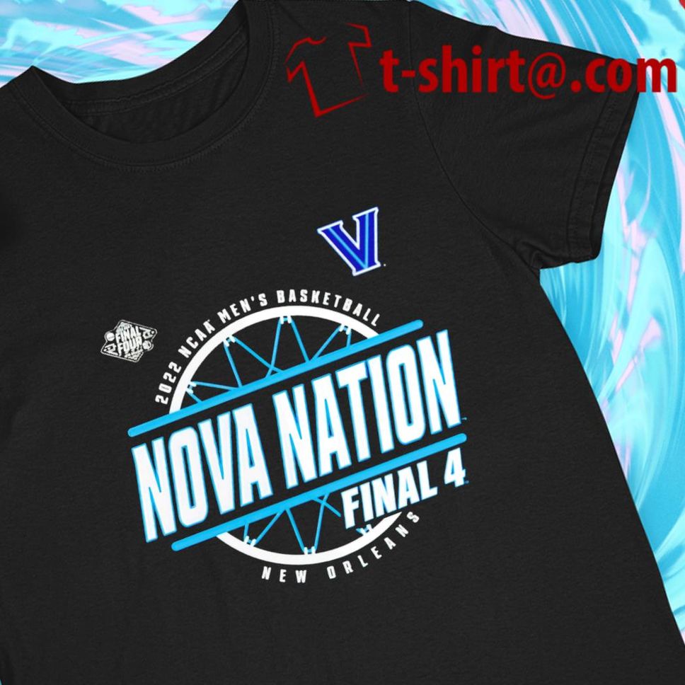 Villanova Wildcats Final Four 2022 Ncaa Men's Basketball Nova Nation Final 4 New Orleans logo Tshirt