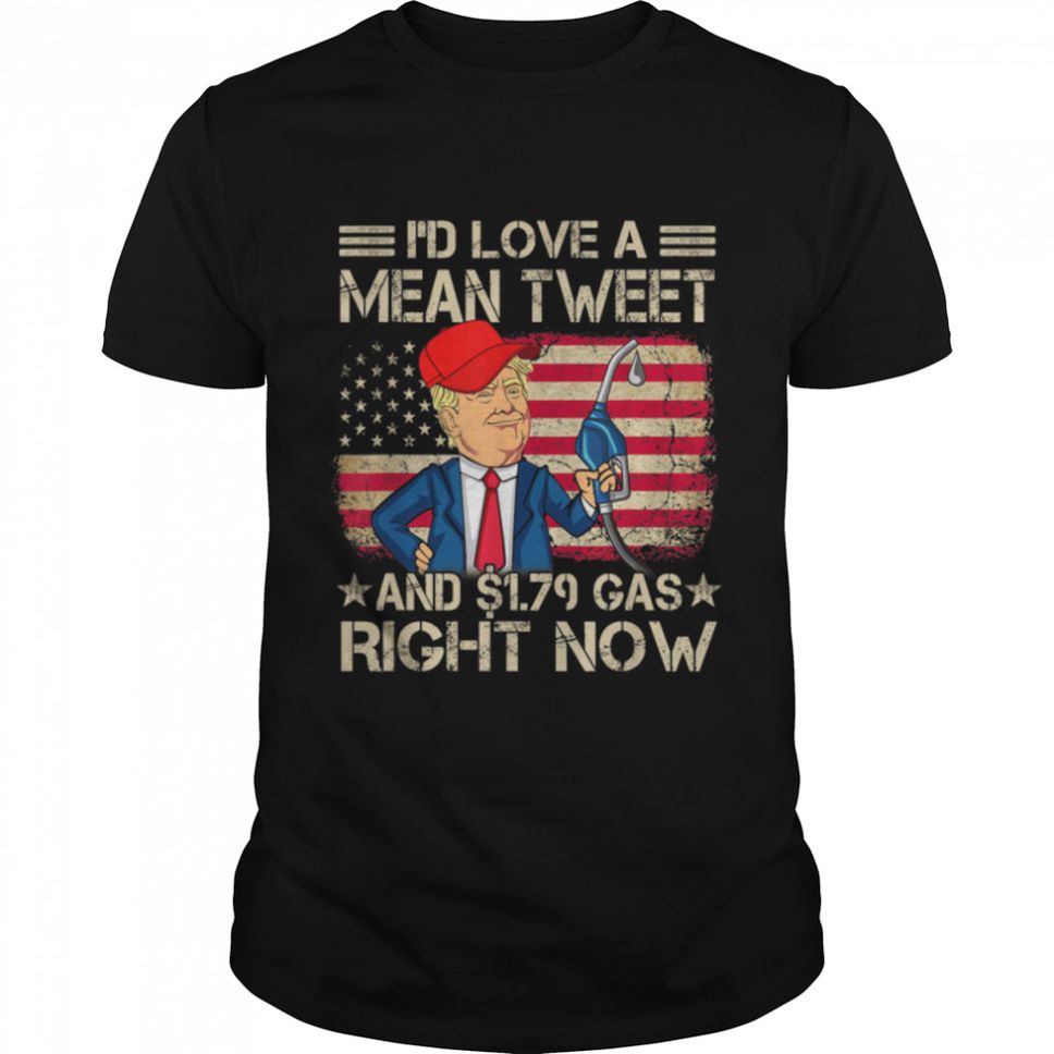 Vintage I'd Love A Mean Tweet Gas Prices US Flag Tees Men T Shirt B09VZ15G9F