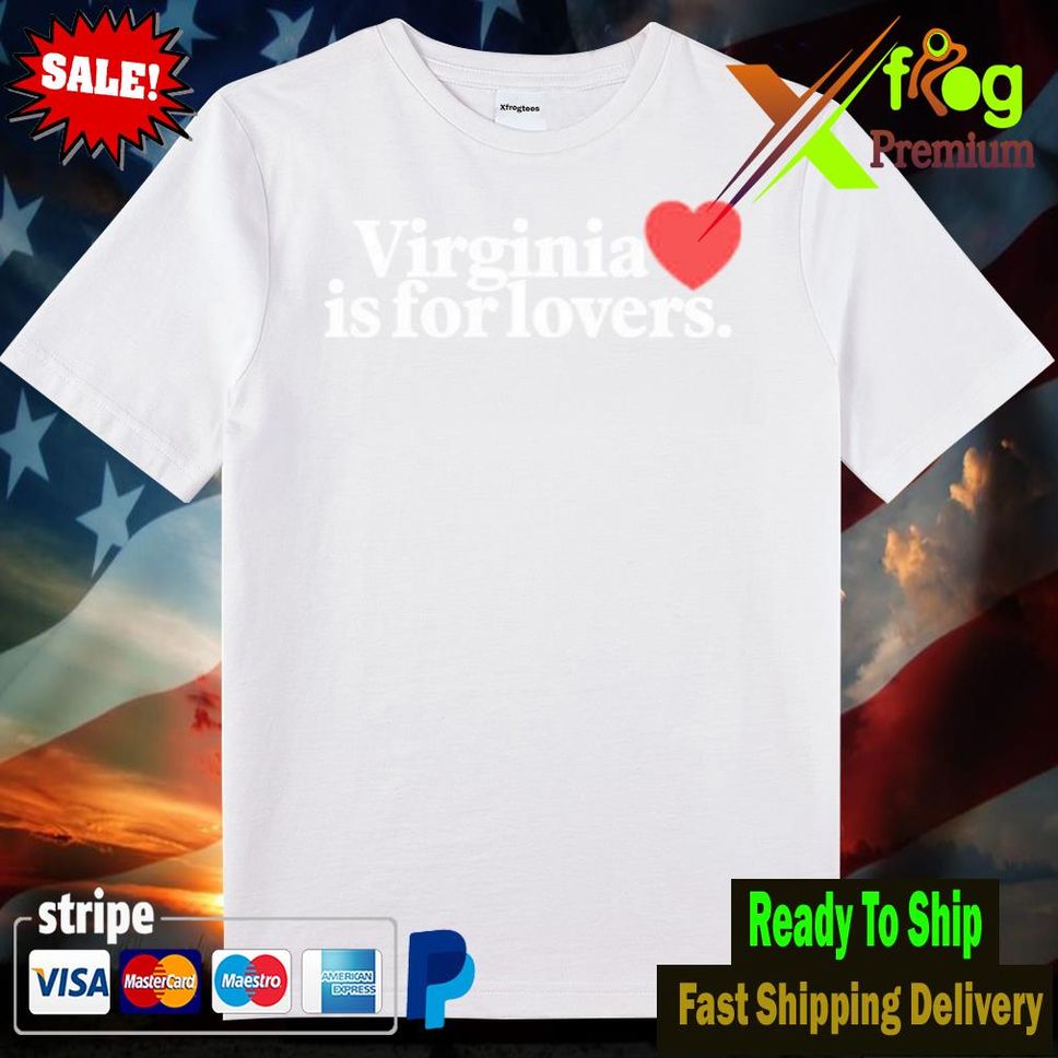 Virginia Is For Lovers Shirt Woman