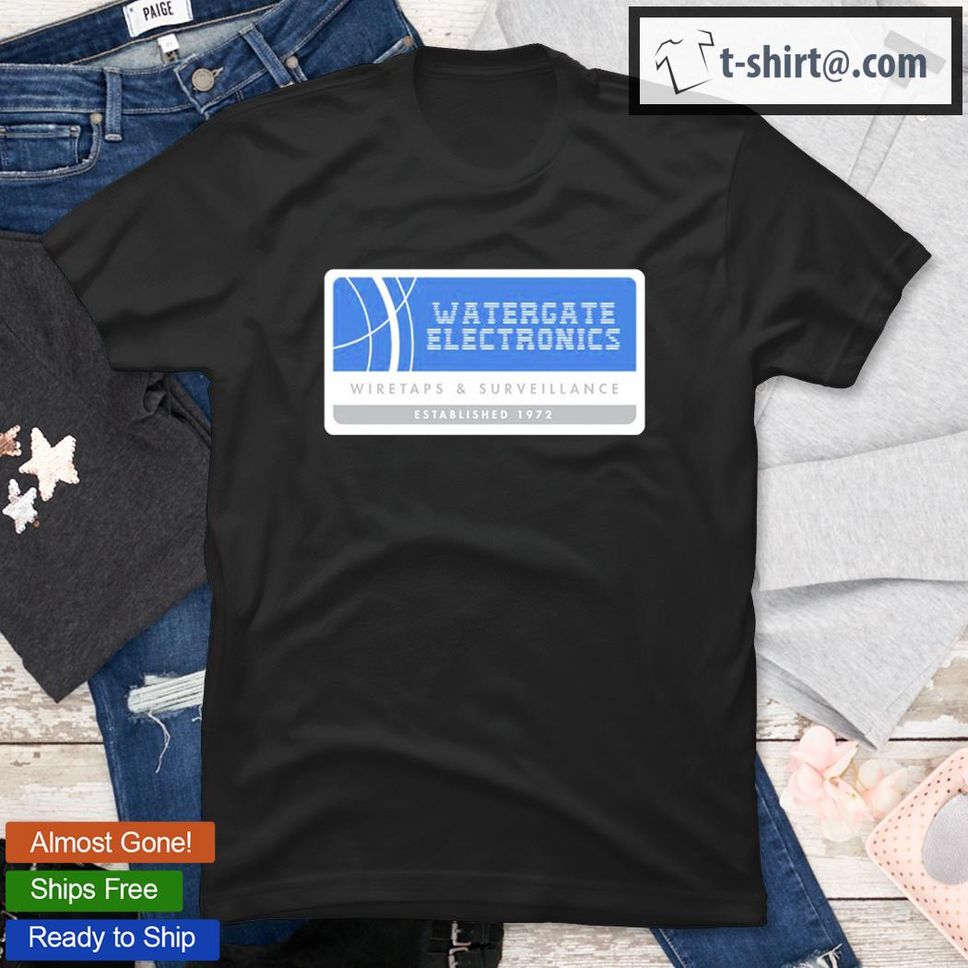 Watergate Electronics Wiretaps And Surveillance T Shirt