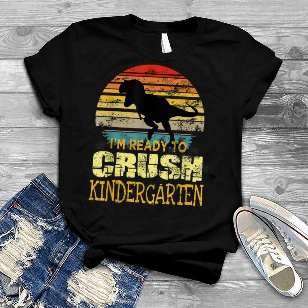 1st Day Of Kindergarten I'm Ready To Crush Dinosaur Boys T Shirt B0B1DJNHNZ