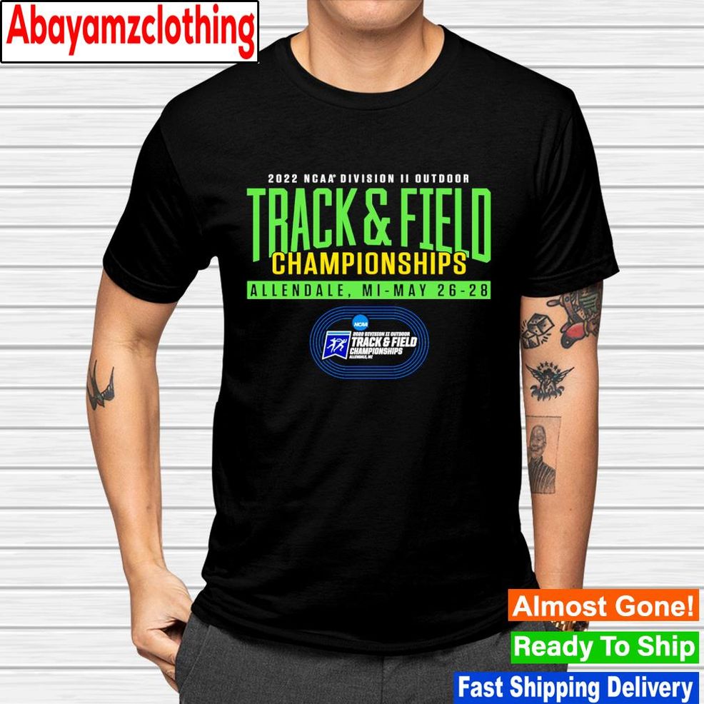 2022 NCAA Division II Outdoor Track & Field Championships Shirt
