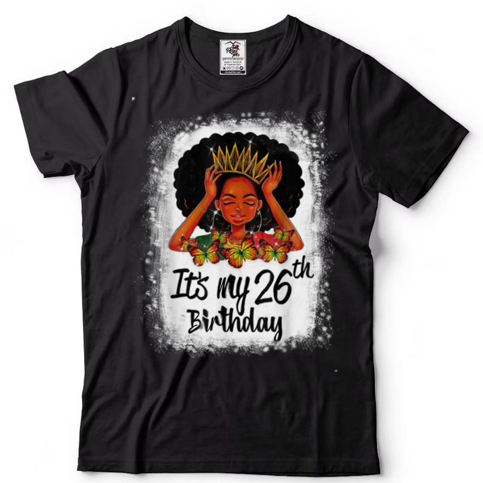 26 Years Old Black Melanin Women Girl It's My 26th Birthday T Shirt