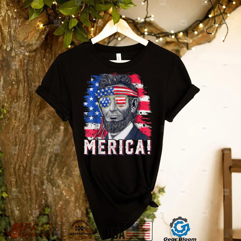 4th of July Abraham Lincoln Sunglasses American Flag Merica T Shirt