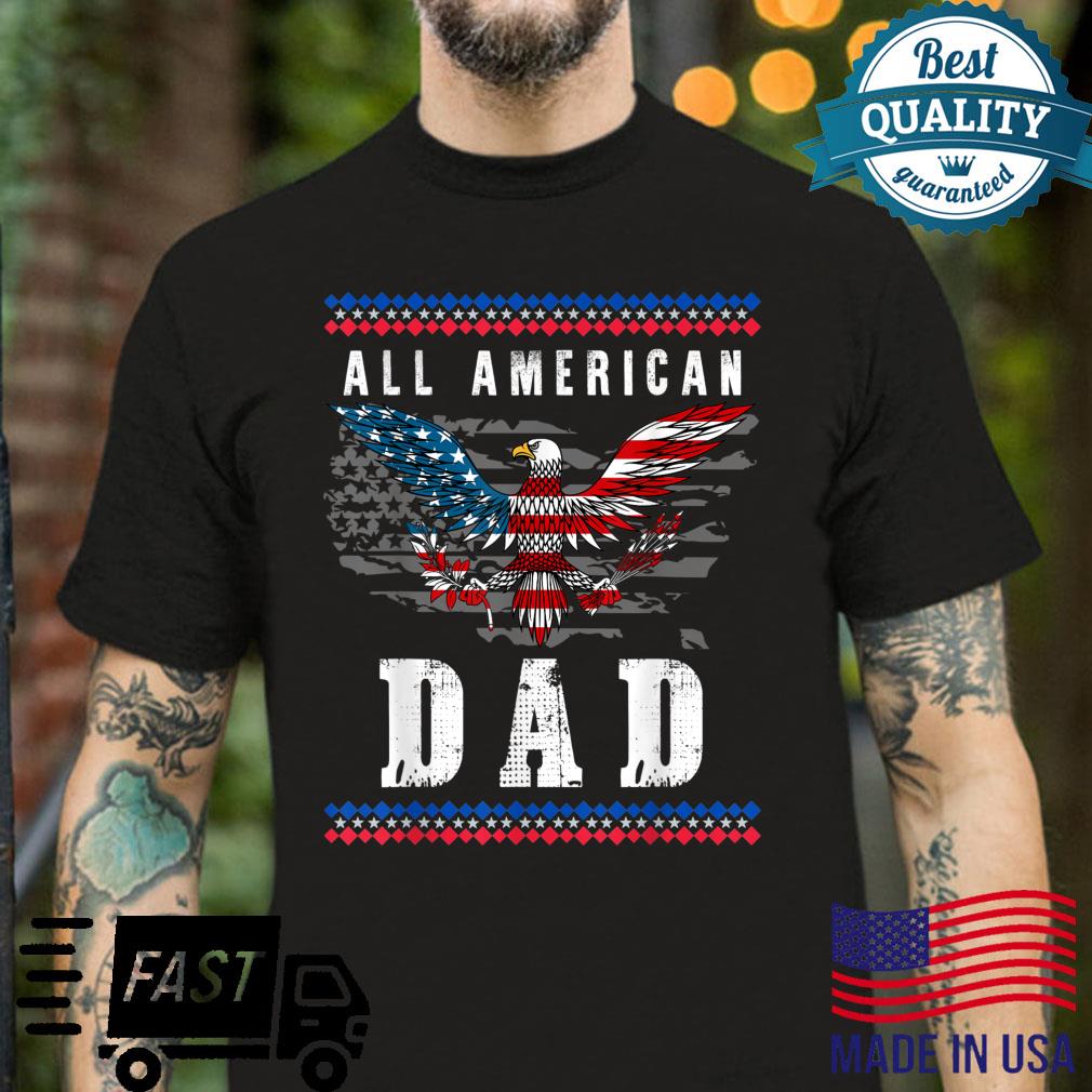 4th of July American Flag Dad Shirt