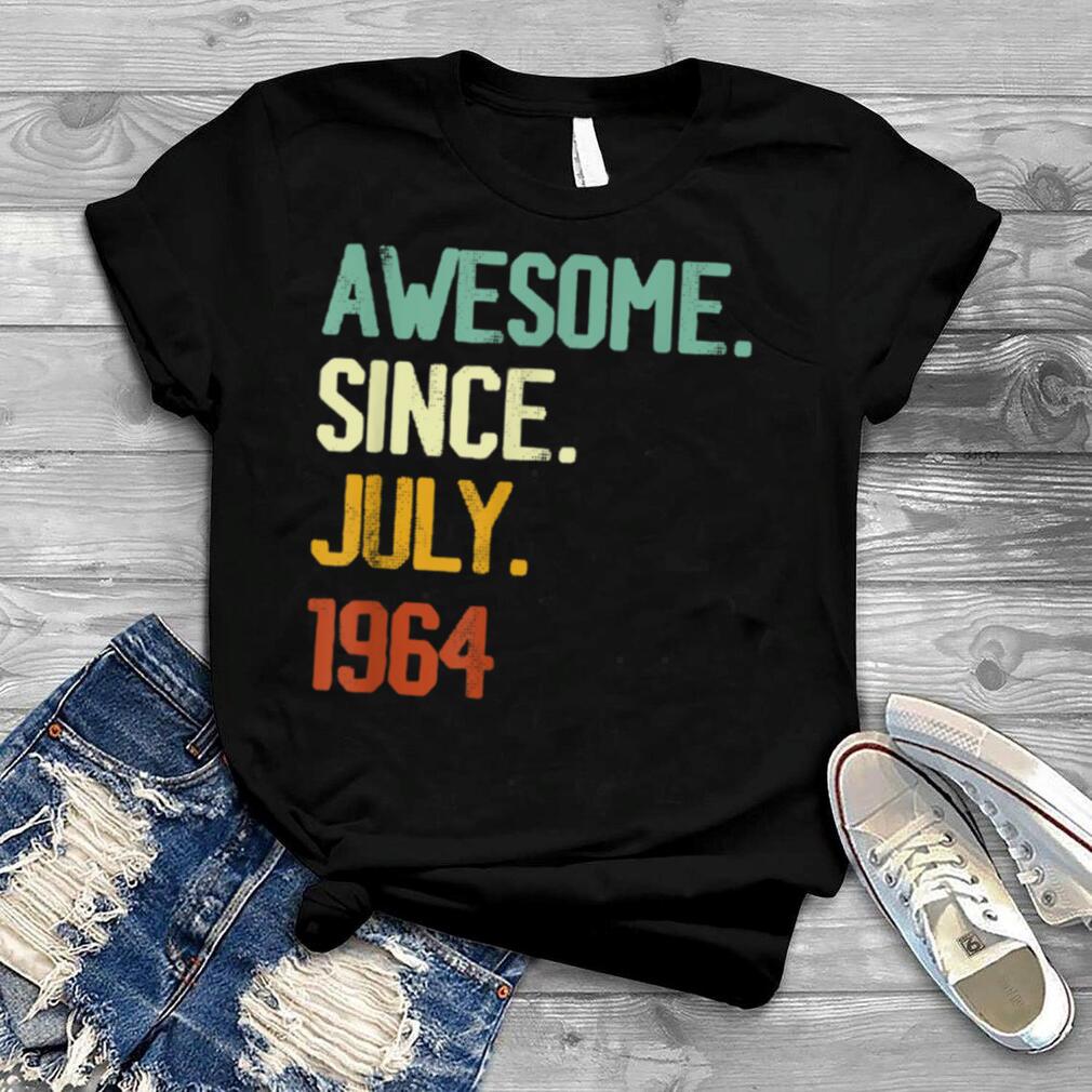 58th Birthday Gift Awesome Since July 1964 58 Years Old T Shirt