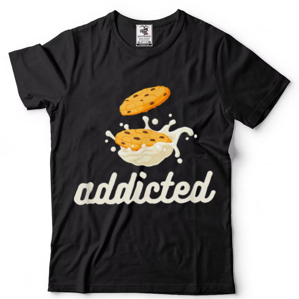 Addicted To Cookies Clothing Sugar Cravings T Shirt