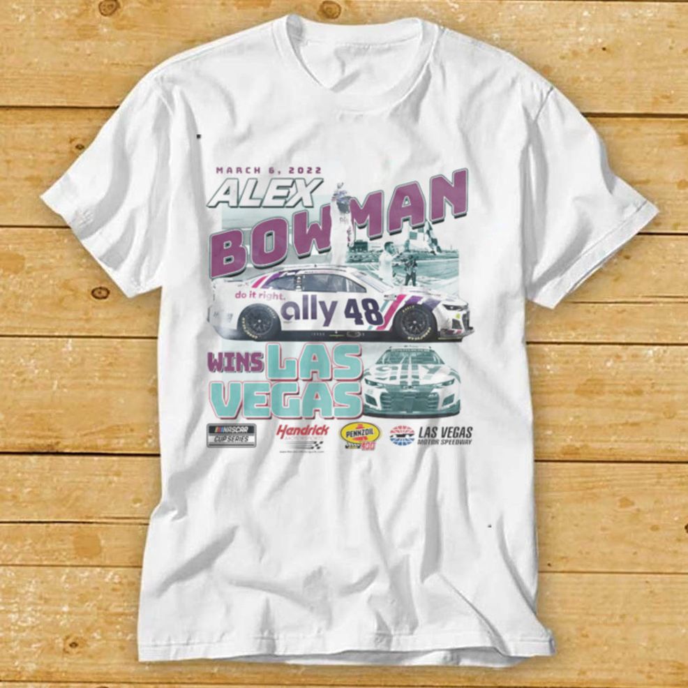 Alex Bowman 2022 Pennzoil 400 Race Winner Graphic Unisex T Shirt, Sweatshirt