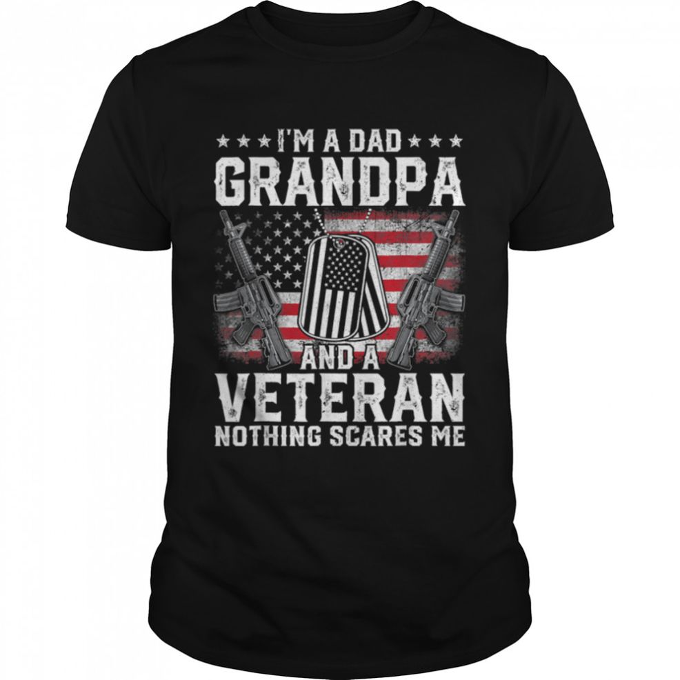 American Flag Veterans Day I'm A Dad Grandpa And A Veteran T Shirt B09ZH7HB4N