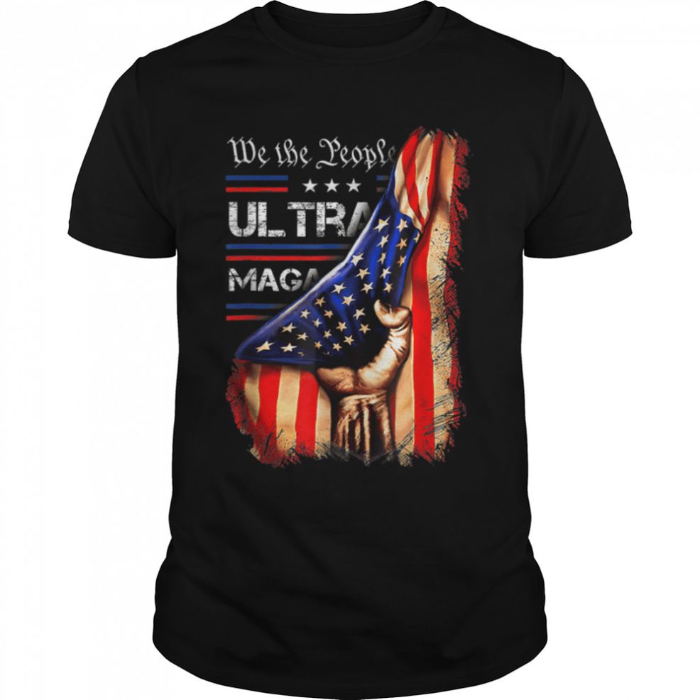 American Flag We The People Ultra Maga Pro Trump Anti Biden T Shirt B0B1BS3NPX