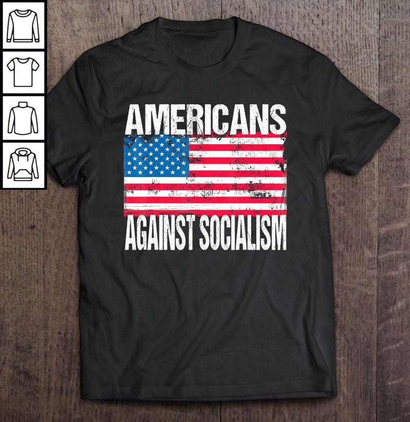 Americans Again Socialism Shirt