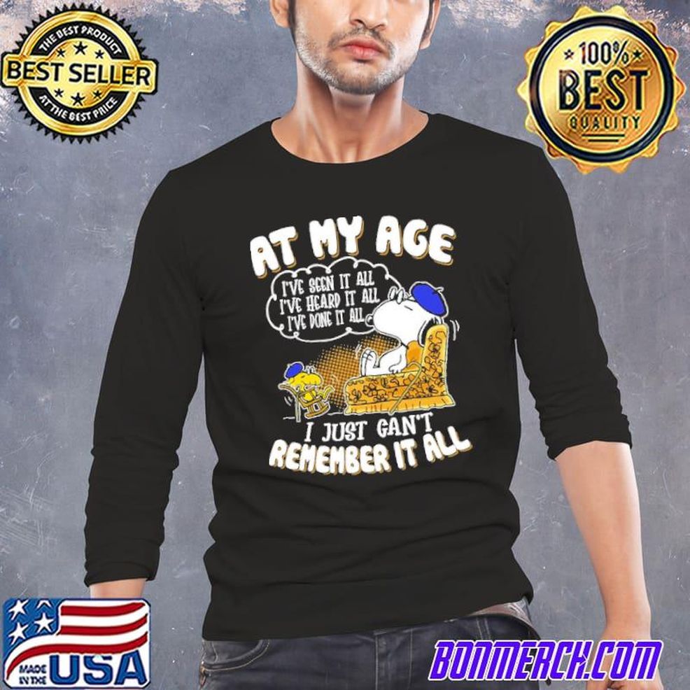 At My Age I Just Can't Remember It All Snoopy Shirt
