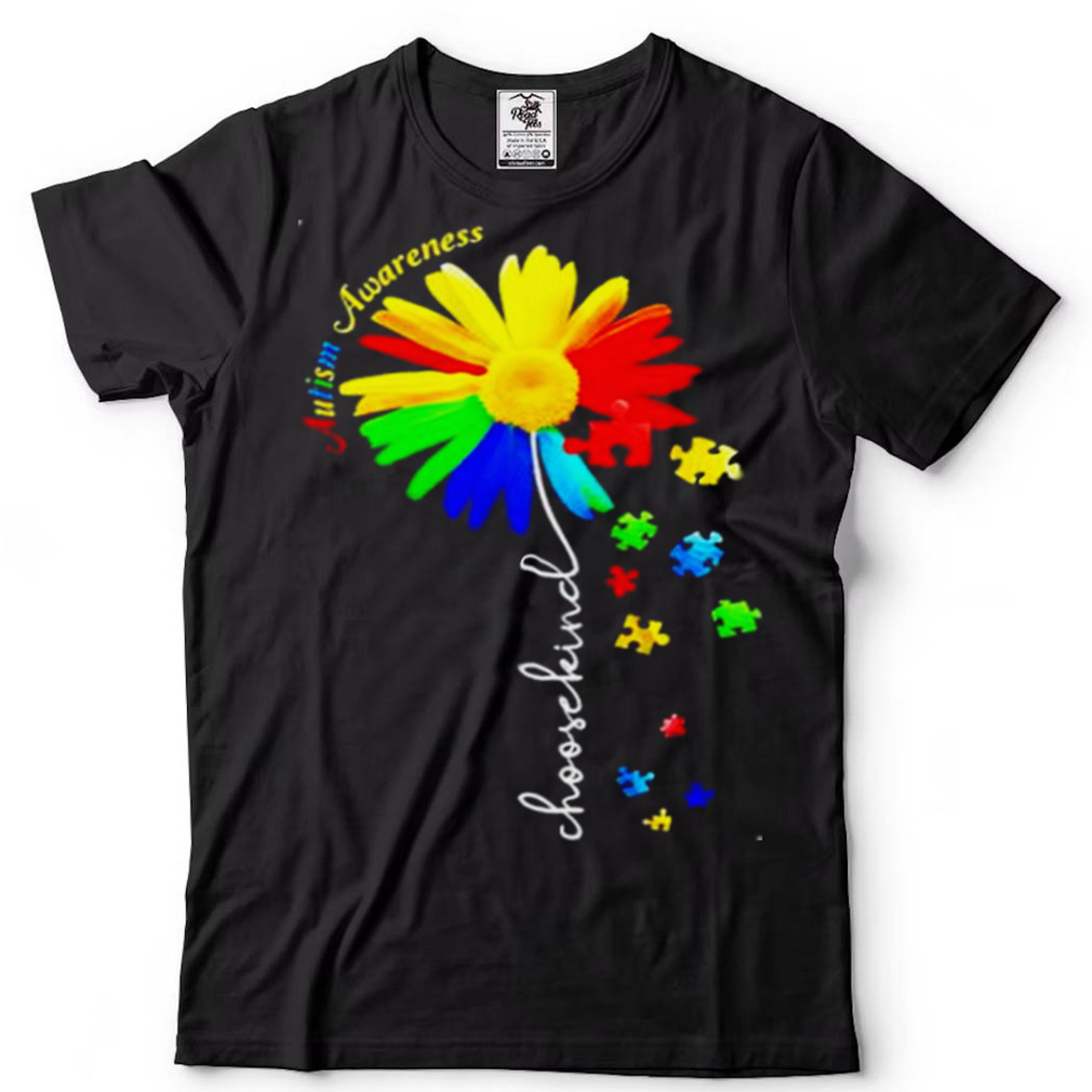 Autism Awareness Choose Kind shirt