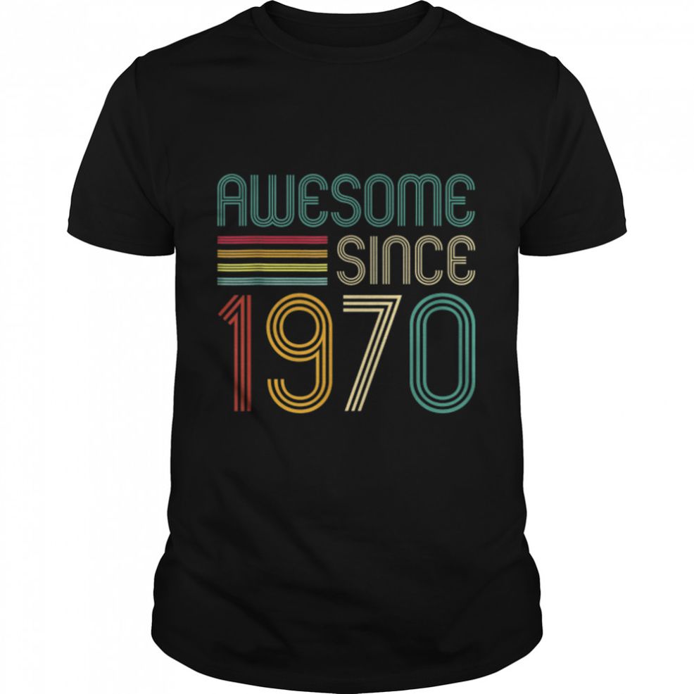 Awesome Since 1970 52nd Birthday Retro T Shirt B09ZKT1SP8