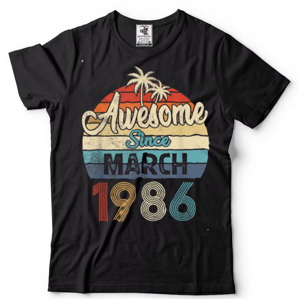 Awesome Since March 1986 Vintage 36th Birthday T Shirt