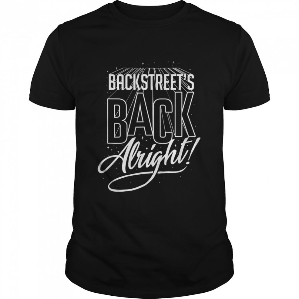 Backstreets Back Alright Cosmic T Shirt