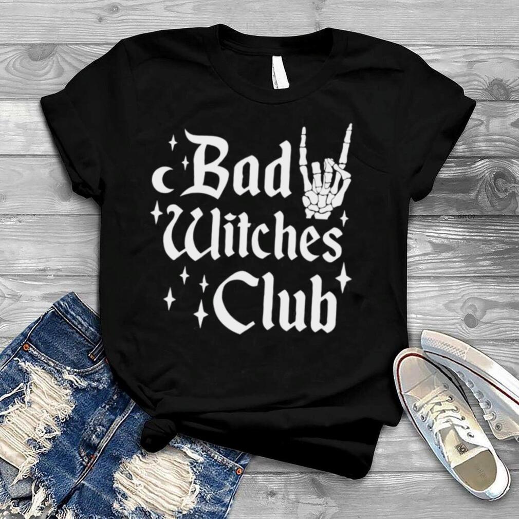 Bad Witches Club Witchy Halloween Costume Girls Wiccan Shirt