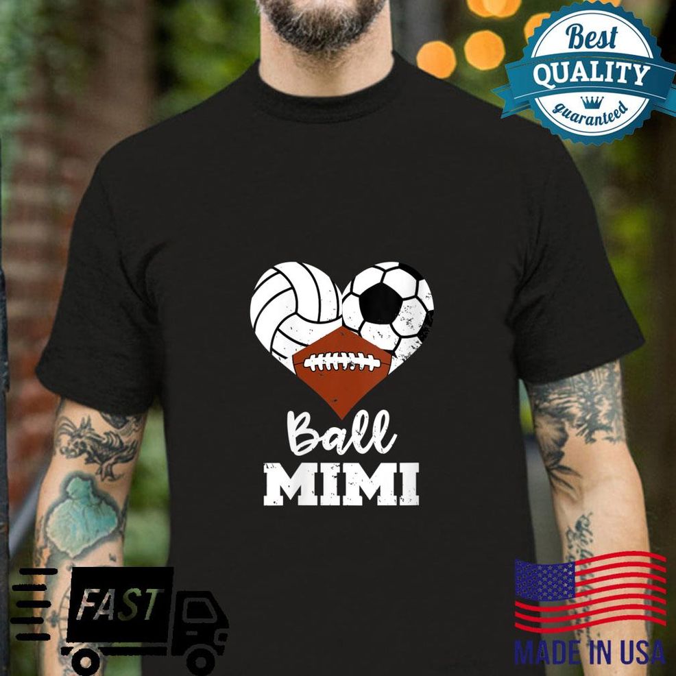 Ball Mimi Heart Volleyball Soccer Football Mimi Shirt