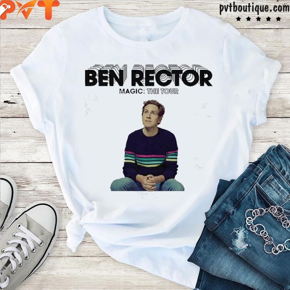 Ben Rector Magic The Tour Pop Rock Music Lovers Shirt