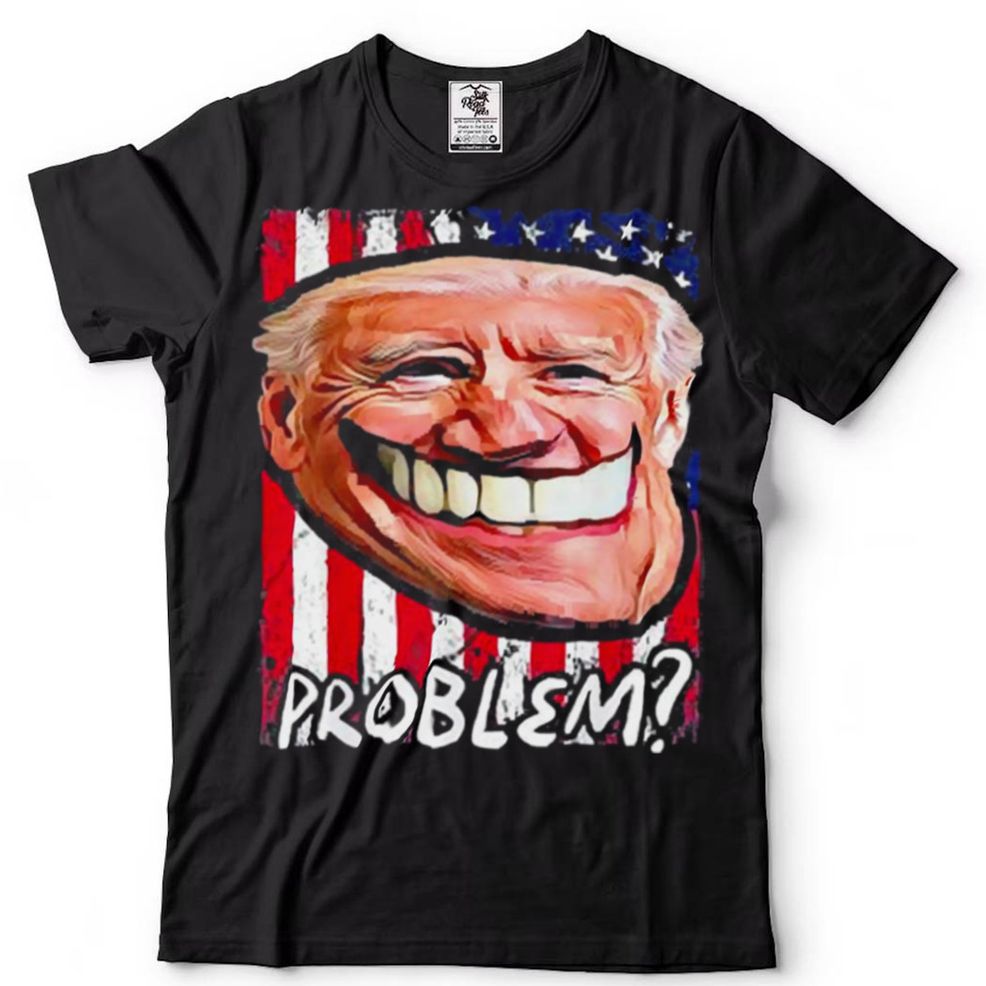 Biden Troll Face Problem Distressed American Flag Shirt Hoodie