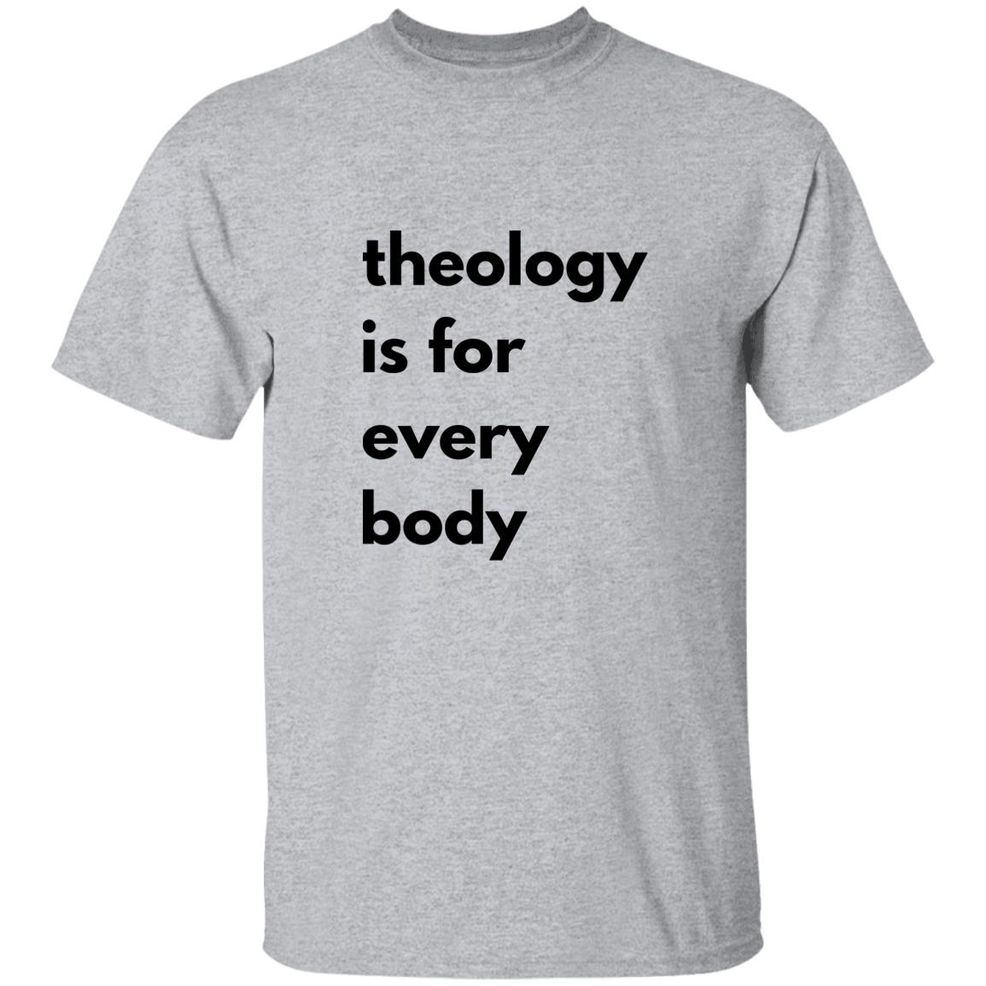 Bonfire Theology Is For Every Body Shirt Hello Reilly