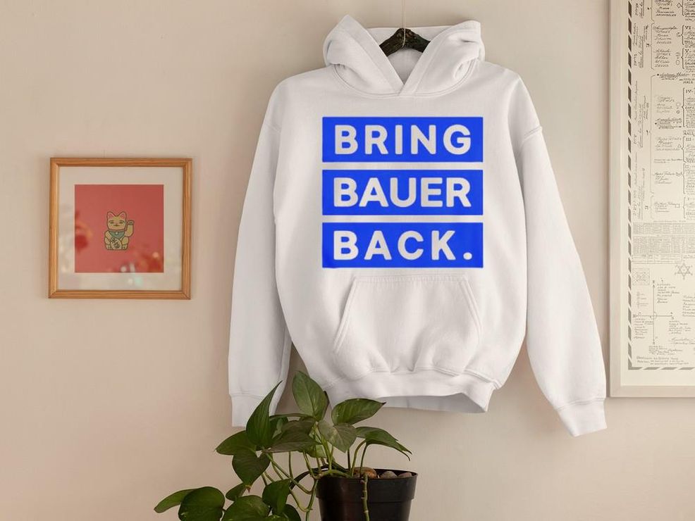 Bring Bauer Back Shirt