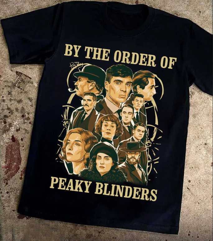 By The Order Of Peaky Blinders 2022 Shirt