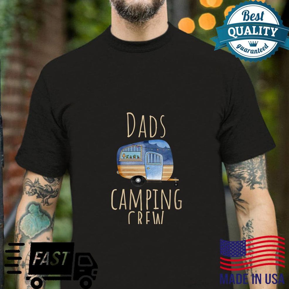 Camping Life Cute Family Brown Blue Dads Camping Crew Shirt