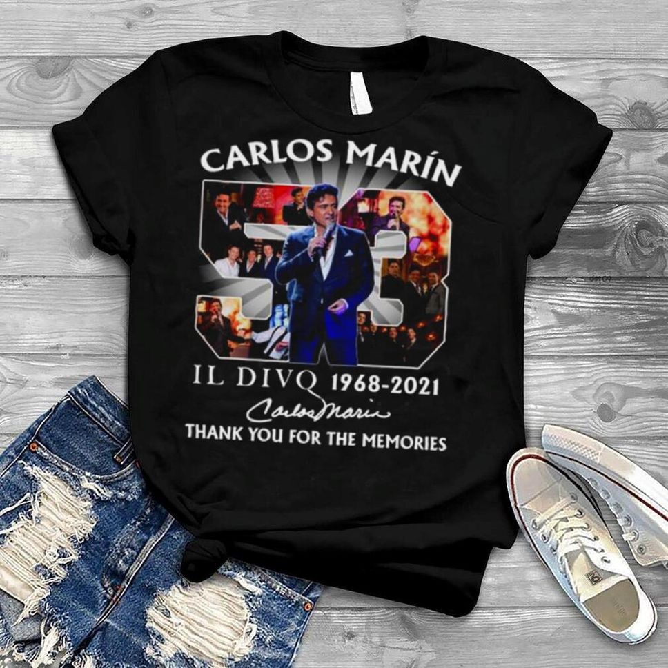 Carlos Marín Il Divo 53 Years Of 1968 2021 Thank You Memories Signature Shirt