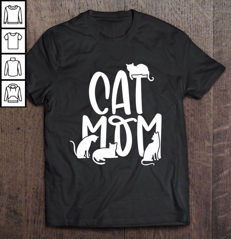 Cat Mom Multiple Cats TShirt Gift