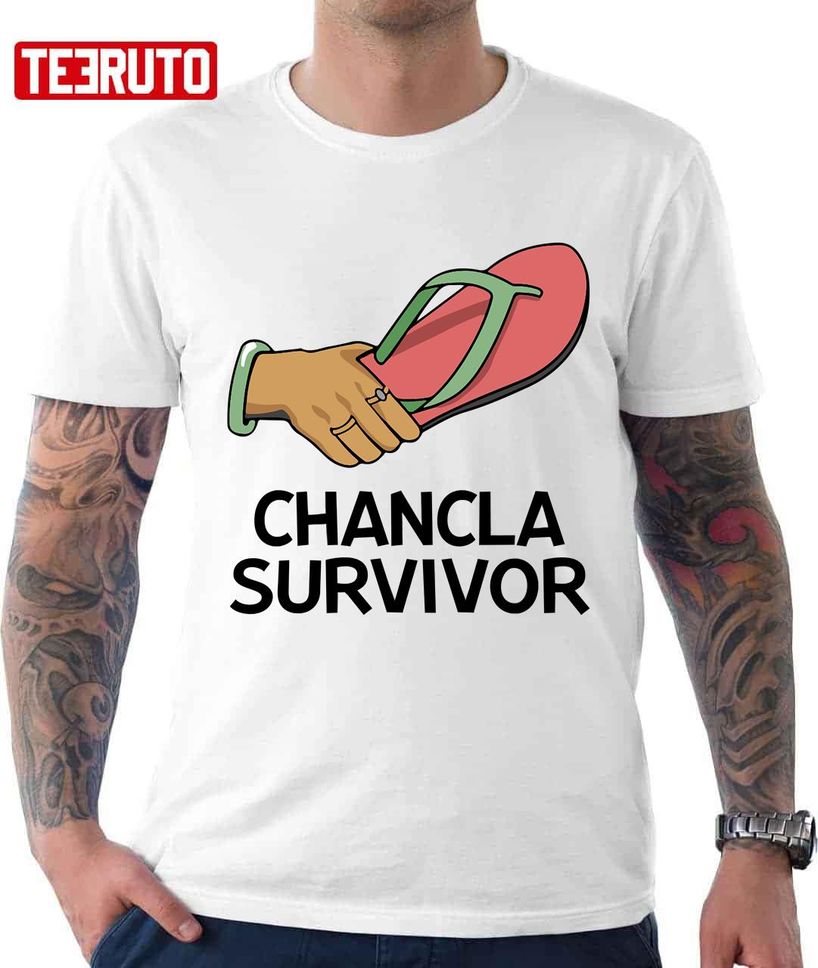 Chancla Survivor Unisex T Shirt